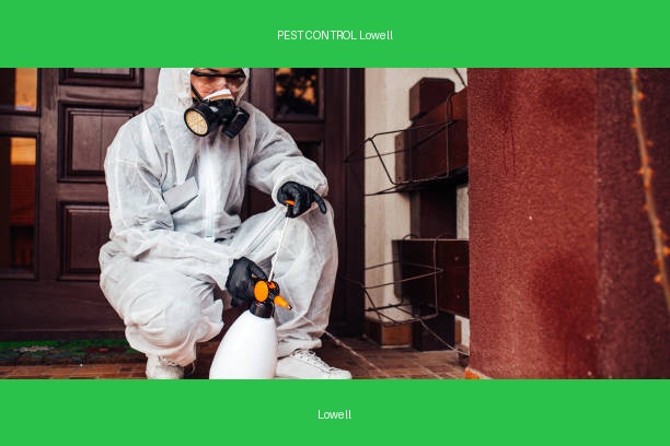 PEST CONTROL Lowell